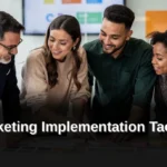 Effective Marketing Implementation Tactics for Growth